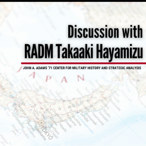 Discussion with RADM Takaaki Hayamizu