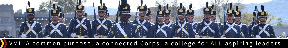 Cadets and text VMI: A common purpose, a connected corps, a college for ALL aspiring leaders 