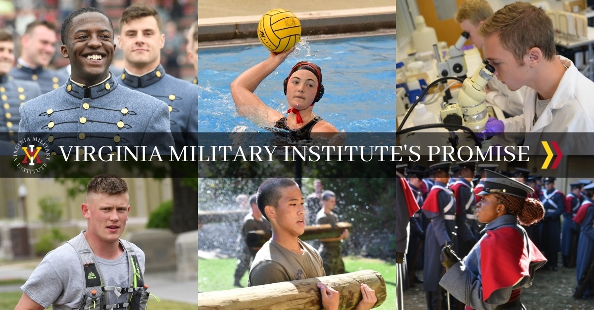 Collage of VMI cadets with logo and text stating Virginia Military Institute's Promise