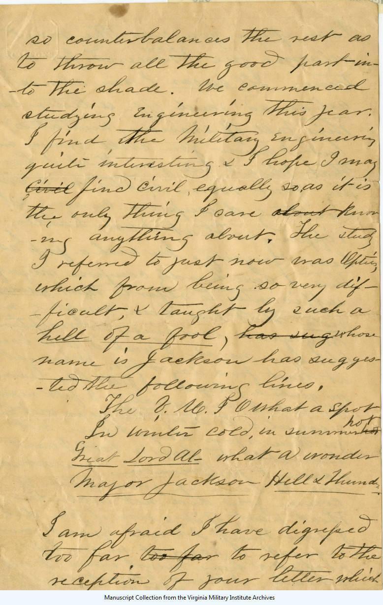 This is an image of a letter written by Cadet Charles Barton to his cousin Joseph Barton. The letter contains grievances about his professor, Thomas ‘Stonewall’ Jackson. Transcript available in link.