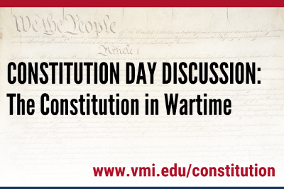 Constitution Day Discussion: Constitution in Wartime