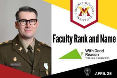 Maj. Chris Shingledecker With Good Reason